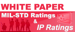 White Paper Rugged Computer Mil-Std Ratings and IP Ratings